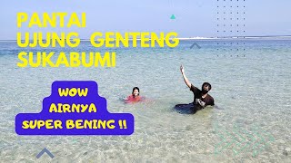 Pantai Ujung Genteng Sukabumi | Vlog Jalan-jalan Ujung Genteng