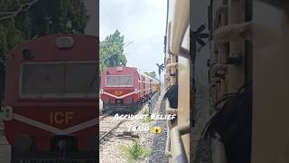 Accident Relief Train 😱 #status #trending #viral #love #music #shortvideo #shorts #short #subscribe