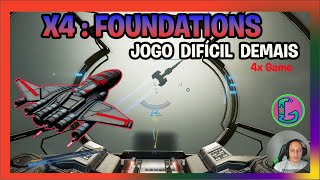 X4 : Foundations JOGO DE NAVES ESPACIAIS QUE OU VOCÊ AMA OU ODEIA. #X4CommunityOfPlanets #keymailer