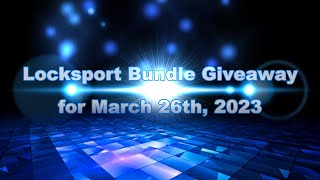 Locksport Bundle Giveaway - March 26th, 2023 #locksport #giveaway