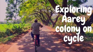 Uncovering the UNKNOWN: Pedaling Through Aarey Colony