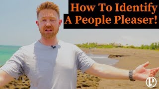 How To Identify A People Pleaser | Stop being a people pleaser WITHOUT feeling guilty