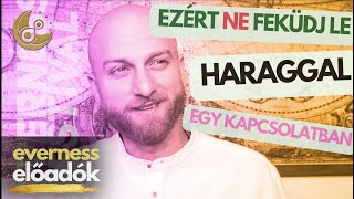 Ezért NE feküdj le haraggal egy konfliktus után párkapcsolatban | Budai Gergely | Everness Akadémia