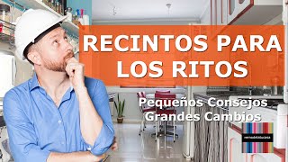 Qué son los RECINTOS PARA LOS RITOS | Pequeños Consejos para Grandes Cambios #8