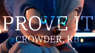 Prove It - Crowder || AMV || Sonic The Hedgehog