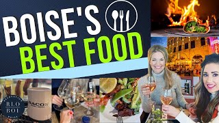 Best food in Boise: Top Restaurants in Boise