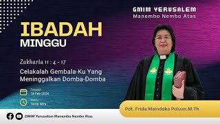 IBADAH MINGGU SESI 3 | GMIM YERUSALEM MANEMBO - NEMBO ATAS  | 18 FEBRUARI 2024