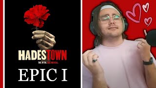 My FAVORITE So Far! | Epic I from Hadestown | Reaction/Analysis