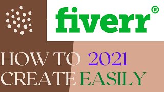 How to crate Fiverr Account in 2021