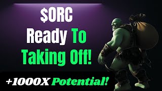 Is $ORC the BEST Choice for 1000X Gains?