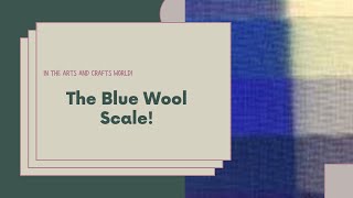 The Blue Wool scale!