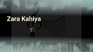 Zara Suniye Tou (Mirage feat, Natasha Khan) Karaoke 🎤