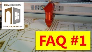 FAQ #1 - FOIRES AUX QUESTIONS - BOIS MODELISME