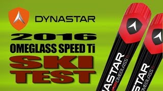 2016 Dynastar Omeglass Speed Ti Race Ski Test