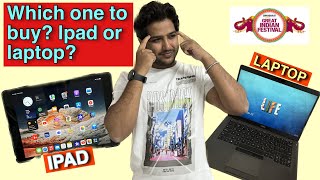 Ipad vs Laptop कैसे खरीदें 🔥🔥 Laptop vs IPad for students? which one you should buy ?