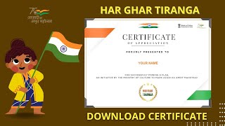 Har Ghar Tiranga Certificate || Download Certificate || Pin Flag at your location #harghartiranga