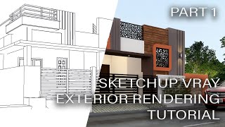 Sketchup Vray Exterior Rendering |Part 1