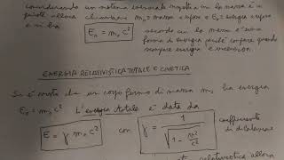 Relativita Ristretta: Energia Relativistica a Riposo, Totale, Cinetica, Massa, Quantita di Moto