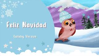 Feliz Navidad ✨🎄 Música para Dormir Bebés, Feliz Navidad, Christmas Lullaby