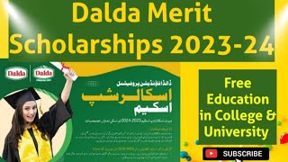 Dalda Merit Scholarships 2023 | How to apply Eligibility Criteria| Benefits @Muhammadbilalhussain