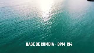 BASE CUMBIA - bpm 194 (USO LIBRE)