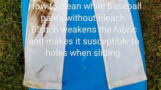 How To Clean White Baseball Pants without Bleach