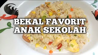 BEKAL ANAK SEKOLAH MAKIN LAHAP MAKAN |RESEP YANG GAK BIASA ALA RESTORAN,DIJAMIN KELUARGA PASTI SUKA