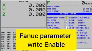 fanuc series oi mc how to change parameter write Enable explain in tamil