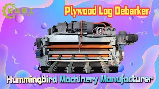 Woodworking Plywood Wood Log Debarker Peeling Machine with high quality and low failure rate