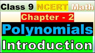 class 9 Maths ch 2 introduction Polynomials|Class 9 Maths Ch 2 Explanation|Intro|9TH Ch 2 Formulas