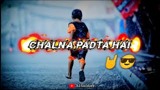 Chalna Padta Hai 🔥| Motivational Shayari | Status | @A1Soldier007