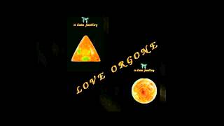 Love Orgone