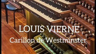 Louis Vierne: Carillon de Westminster (organ)