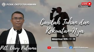 Ibadah Live Streaming | Minggu 30 Juli 2023 | POUK GKPO Sulaiman |