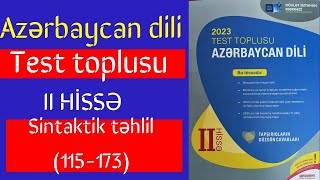 Cümlə və cümlə üzvlərinə görə təhlil (115-173) - Azərbaycan dili #testtoplusu  toplusu 2-ci hissə