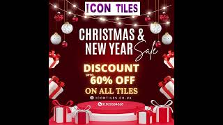 Icon Tiles UK Christmas & New Year Sale on Floor Tiles, Wall Tiles, Bathroom Tiles upto 60% off