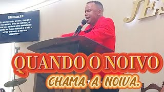 QUANDO O NOIVO CHAMA A NOIVA/ O QUE É SUJO EU PURIFICO.@BRUNOBLACKDEJESUSOFICIAL