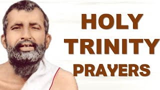 Holy Trinity Prayers   Sri Ramakrishna Paramahamsa   Sri Sarada Devi   Swami Vivekananda