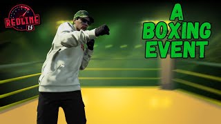 The Boxing Event- RedlineRP