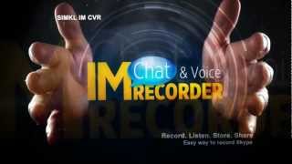 Record Skype: Simkl IM Chat & Voice Recorder - free skype monitoring