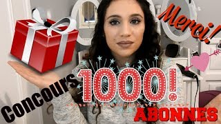 CONCOURS 1000 ABONNES 🎁❤ [FERME]