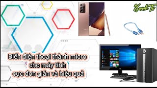 Dùng điện thoại làm micro cho máy tính cực hiệu quả