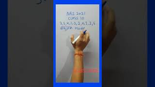 Nas exam 2021 Maths basic maths Class 10 th maths_solutions_2021 what is nas how find mode