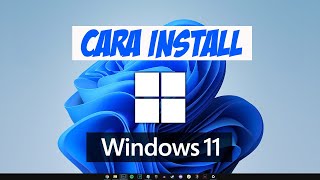 Cara Instal Windows 11 Dengan Flashdisk Terbaru !!!