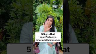 5 Signs that your partner is emotionally immature #emotional #maturity #partner