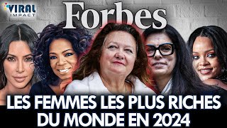 Les femmes les plus riches du monde en 2024