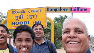 Rail-fanning Session at Hoodi Halt with Bangalore Rail Fans