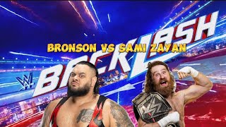 BIG BRONSON REED VS SAMI ZAYAN WWE BACKLASH