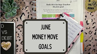 June money move goals 🤑