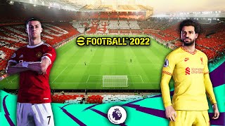 Man United vs Liverpool ● PREMIER LEAGUE - Super Sunday | eFootball 2022 Gameplay Prediction